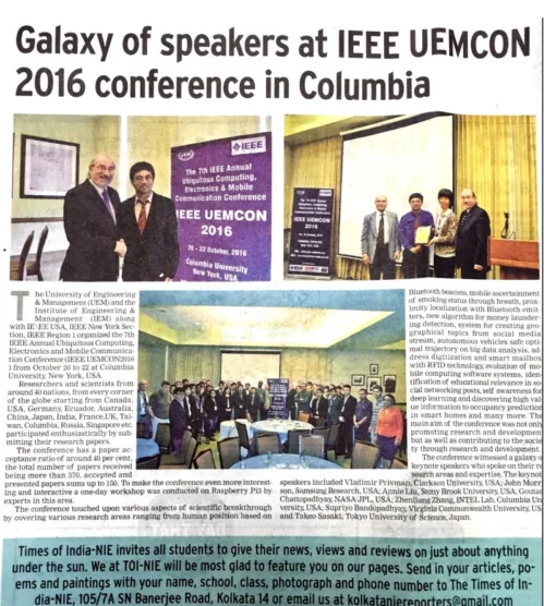 The coverage of IEEE UEMCON organized by the University of Engineering & Management at the Columbia University, New York in association with IEEE USA, IEEE New York, IEEE Region 5 in “The Times of India”, Saturday, 19th November, 2016.