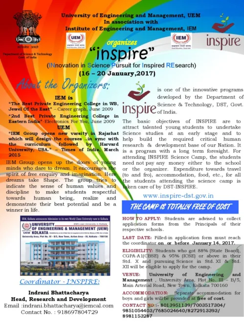 The University of Engineering & Management (UEM), Kolkata is organizing the DST Inspire Science Camp on 16-20 Jan, 2017.