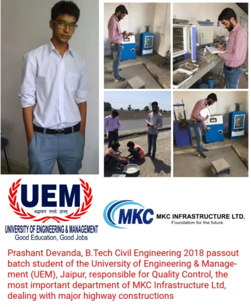 Prashant Devanda, B.Tech Civil Engineering, 2018 passout student of UEM Jaipur working at MKC Infrastructure Ltd.