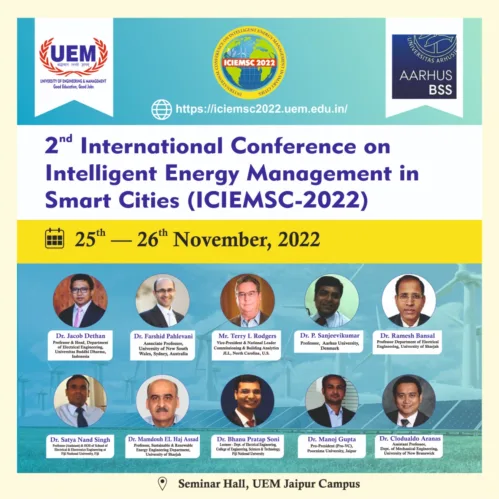 2nd International Conference on Intelligent Energy Management in Smart Cities (ICIEMSC 2022) organized by the University of Engineering & Management (UEM), JAIPUR in association with AARHUS University, Denmark