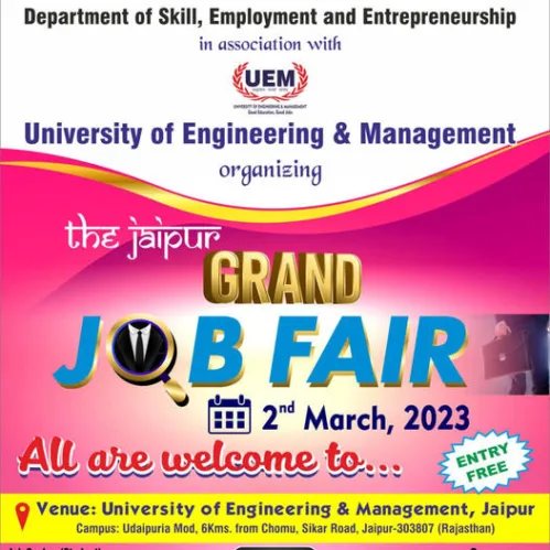 All job seekers are wholeheartedly invited to register and attend this huge JOB OPPORTUNITY with 30 companies under a single roof in “The Jaipur Grand Job Fair” an initiative by the Govt. of Rajasthan, Department of Skill, Employment and Entrepreneurship on 2nd March 2023 at the University of Engineering & Management (UEM) JAIPUR, GURUKUL Udaipuria Mod, 6 kms from Chomu on Sikar Road (NH-11) Jaipur-303807. Rajasthan Companies will provide jobs to more than 500 candidates under a single roof Candidates will be provided on-spot job offer. 