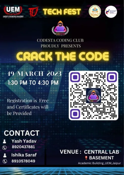 Crack the Code  Debugging competition at the University of Engineering & Management (UEM), JAIPUR. Date: 19th March 2023 Timing: 1:30 PM – 4:30 PM