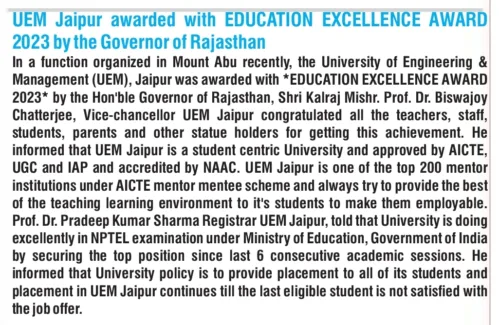 University of Engineering & Management (UEM), JAIPUR was honored by the Hon’ble Governor of Rajasthan with Academic Excellence Award, 2023.