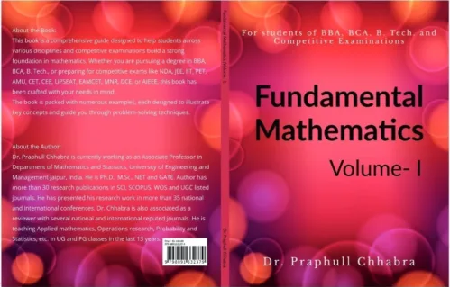 A book of Dr. Praphull Chhabra Department of Mathematics and Statistics, University of Engineering & Management (UEM), JAIPUR.