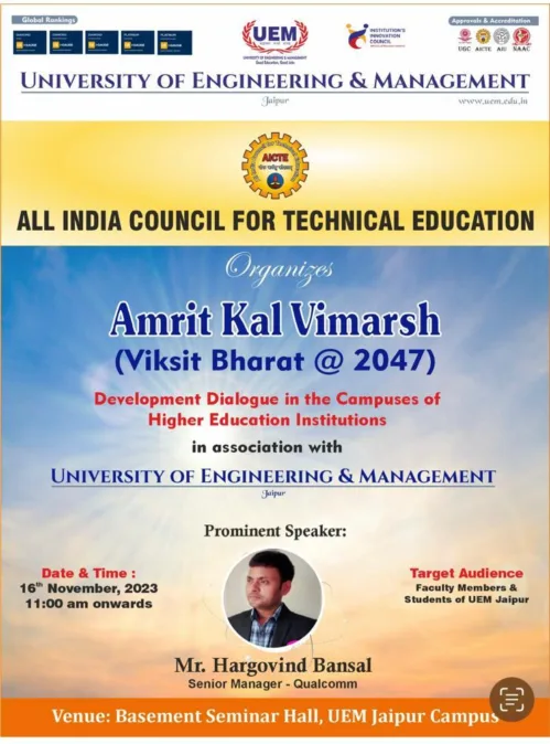 Ministry of Education, Government of India in collaboration with AICTE organizes Amrit Kaal Vimarsh Vikasit Bharat @ 2047 hosted by University of Engineering and Management, Jaipur