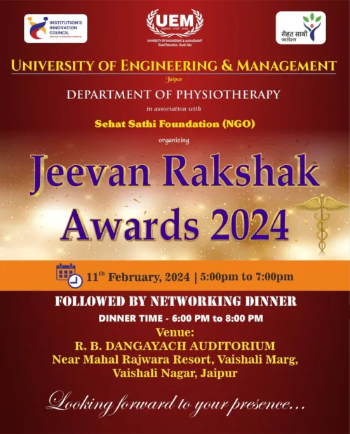 Department of Physiotherapy of UEM, Jaipur is organizing “Jeevan Rakshak Awards 2024