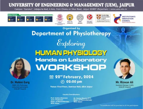 Department of Physiotherapy is pleased to announce an upcoming laboratory workshop titled “Exploring Human Physiology: Hands-On Laboratory Workshop.” For BPT 1st year students.