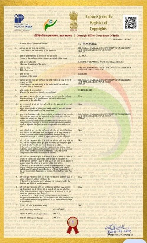 UEM Jaipur has published a copyright of literary work entitled “The alarm ringing !! But I will wake up after five minutes – battle or fun”.